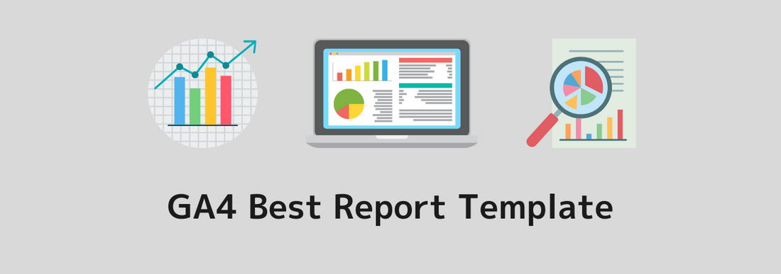 GA4 Best Report Template